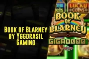 Book of Blarney Demo Slot by Yggdrasil Gaming: A Magical Adventure